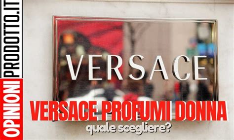 profumo versace per donna su amazon prime|Fragranze e profumi di lusso .